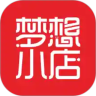 梦想小店app